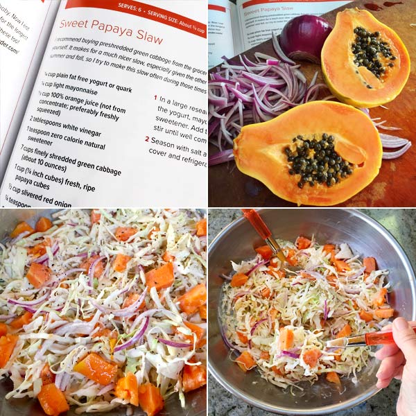 Papaya Slaw from You Can Have It! Cookbook by Devin Alexander