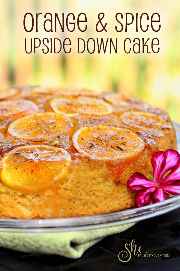 Orange and Spice Upside Down Cake